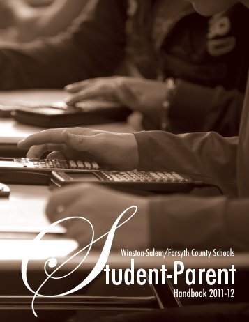 2011-2012 WSFCS Parent-Student Handbook - Camel City Dispatch