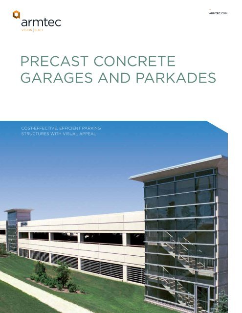 PRECAST CONCRETE GARAGES AND PARkADES - Armtec