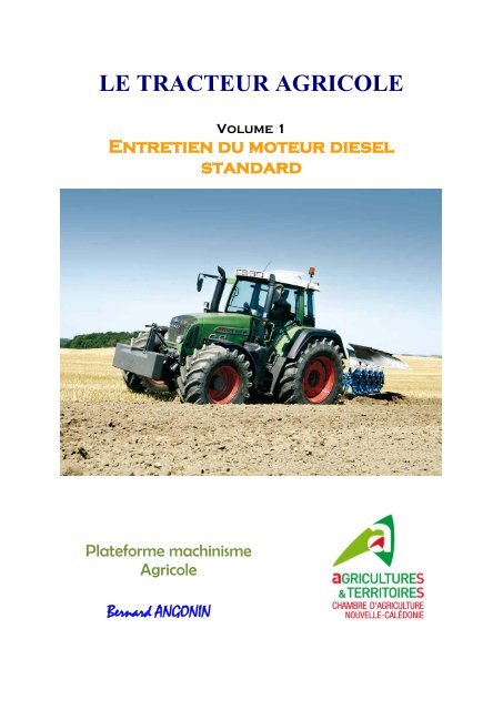 fonctionnement du moteur diesel d'un tracteur agricole - mécanique tracteur