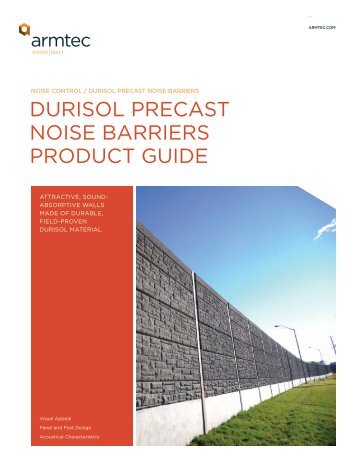 DURISOL PRECAST NOISE BARRIERS PRODUCT GUIDE - Armtec