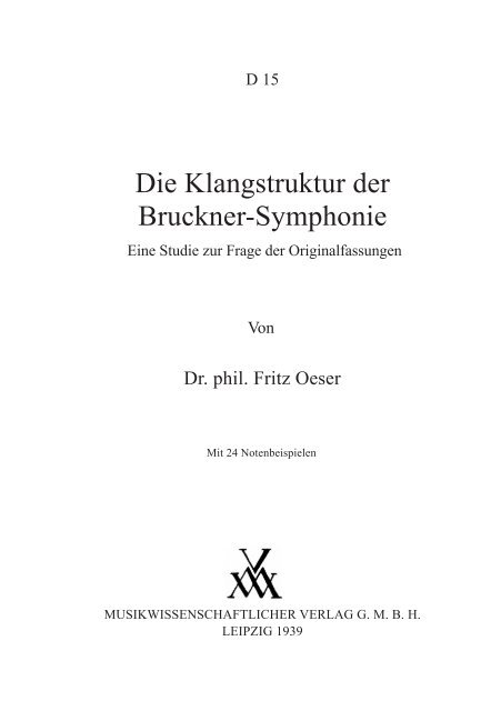 Fritz Oeser: "Die Klangstruktur der Bruckner-Symphonie" Dissertation