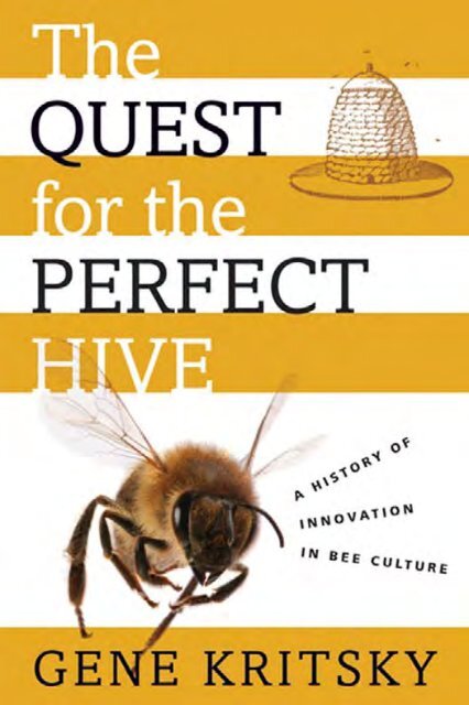 https://img.yumpu.com/10379702/1/500x640/the-quest-for-the-perfect-hive-a-history-of-innovation-in-bee-home.jpg
