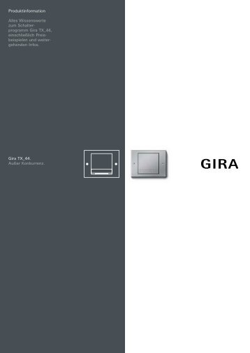 Produktinformation Alles Wissenswerte zum Schalterprogramm Gira ...