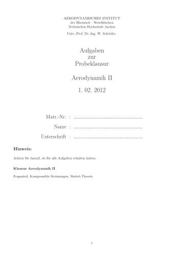 Aufgaben zur Probeklausur Aerodynamik II 1. 02. 2012