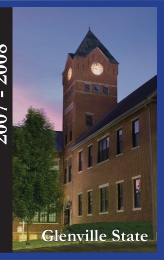 GSC Catalog 2007-2008 - Glenville State College