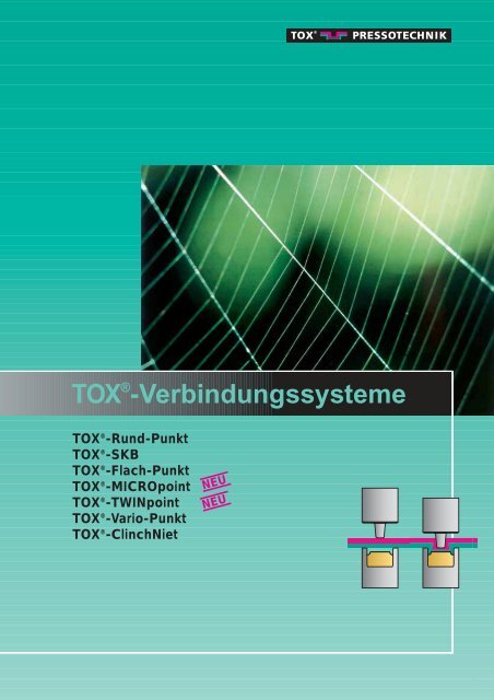 TOX®-Verbindungssysteme - TOX PRESSOTECHNIK GmbH & Co.KG