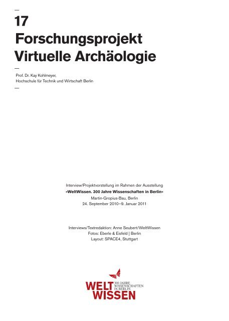 17 Forschungsprojekt Virtuelle Archäologie - WELTWISSEN. 300 ...