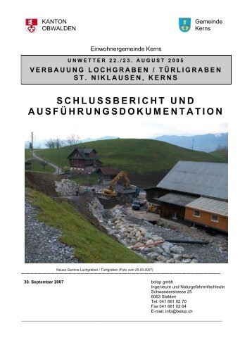 Schlussbericht Loch-/Türligraben - Hochwasserschutz Obwalden