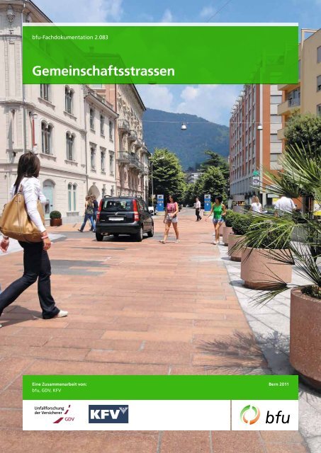 Gemeinschaftsstrassen - BfU
