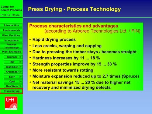 Developments in vacuum drying and press drying of