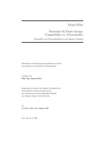 Jürgen Ecker Functions On Finite Groups. Compatibility vs ...