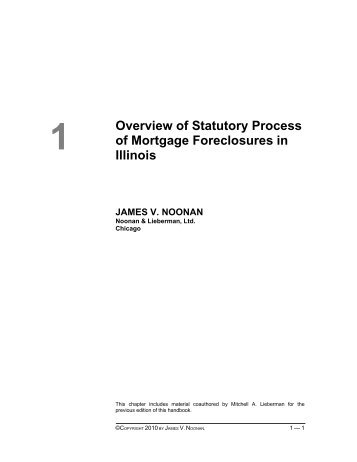 Overview of Statutory Process of Mortgage Foreclosures ... - Iicle.com