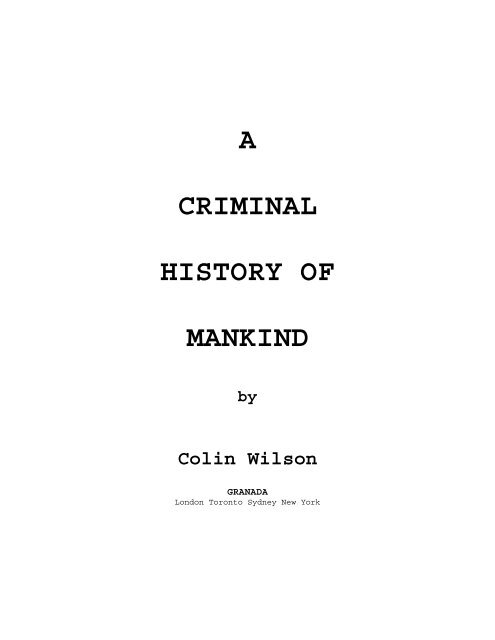 A CRIMINAL HISTORY OF MANKIND