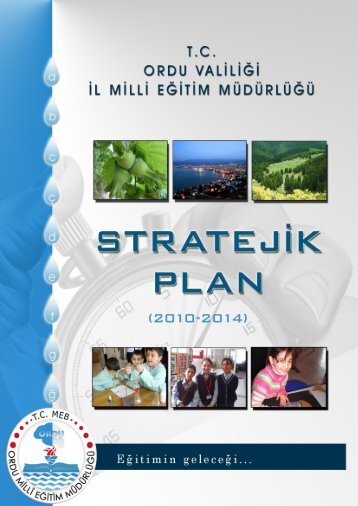 Stratejik Plan - Ordu Milli Eğitim Müdürlüğü - Milli Eğitim Bakanlığı