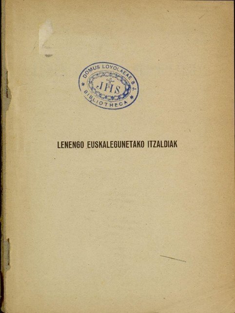 LENENGO EUSKALEGUNETAKO ITZALDIAK - Liburuklik