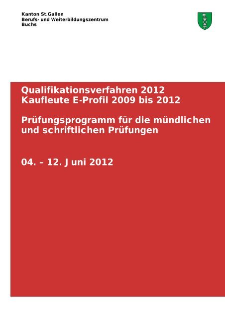 Qualifikationsverfahren 2012 Kaufleute E-Profil 2009 bis 2012 ...