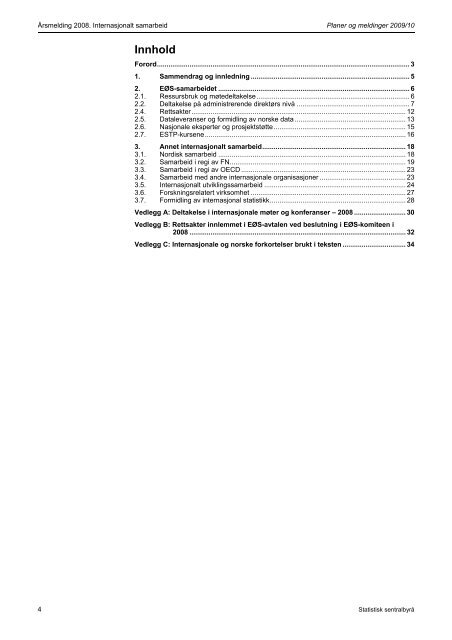 Årsmelding 2008. Internasjonalt samarbeid - Statistisk sentralbyrå