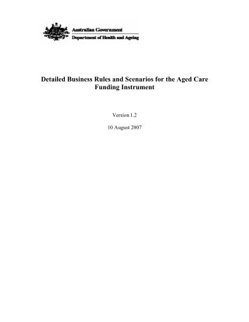 Detailed Business Rules and Scenarios for the Aged Care Funding ...