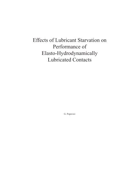 Effects of Lubricant Starvation on Performance of Elasto ...