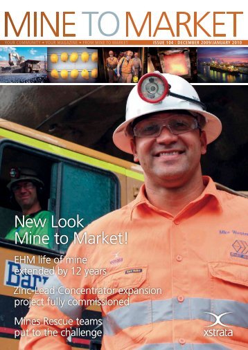 New Look Mine to Market! - Xstrata Zinc