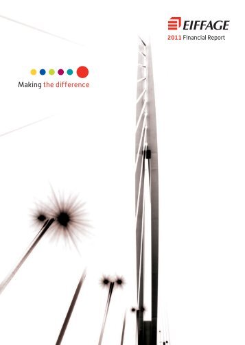 Annual Report 2011 - Eiffage