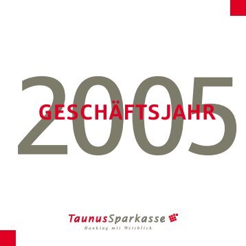 GESCHÄFTSJAHR - Taunus Sparkasse