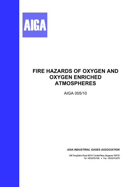 Fire hazards of oxygen and oxygen enriched atmospheres - AIGA