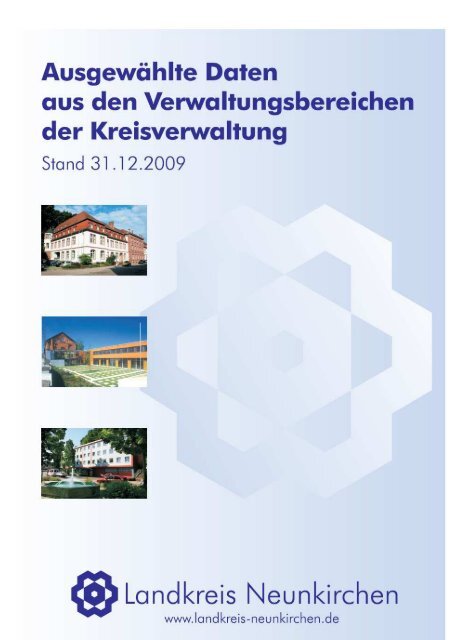 Verwaltungsbericht 2009 - Landkreis Neunkirchen