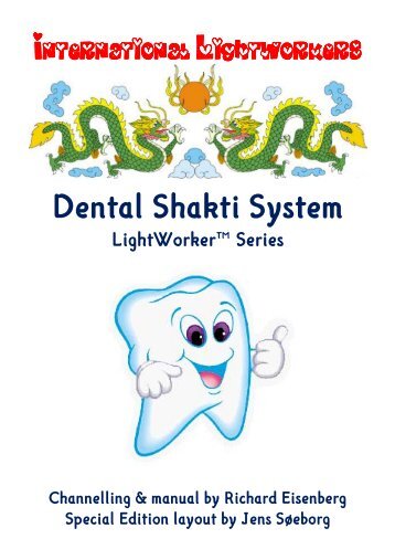 LW Dental Shakti System Richard Eisenberg