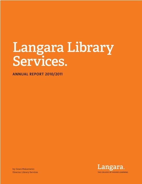 Langara Library Services. ANNUAL REPORT - Langara College