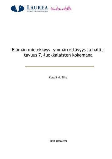 Elämän mielekkyys, ymmärrettävyys ja hallit- tavuus 7.-luokkalaisten ...