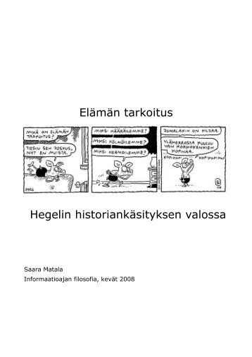 Elämän tarkoitus Hegelin historiakäsityksen valossa - Frank Martela