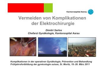 Vermeiden von Komplikationen der Elektrochirurgie - Kantonsspital ...