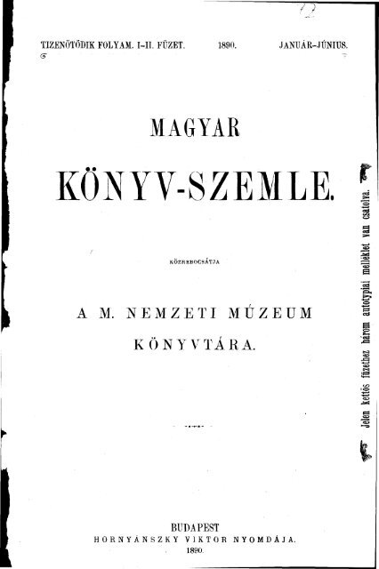 Magyar Könyvszemle Tizenötödik évfolyam I.-II. füzet, 1890 - EPA