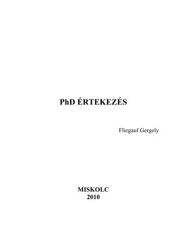 FG PHD dolgozat 003 temavezetoivel - Miskolci Egyetem