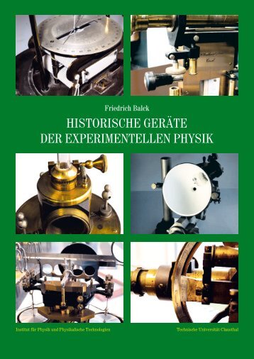 Historische Geräte der experimentellen Physik - GBV