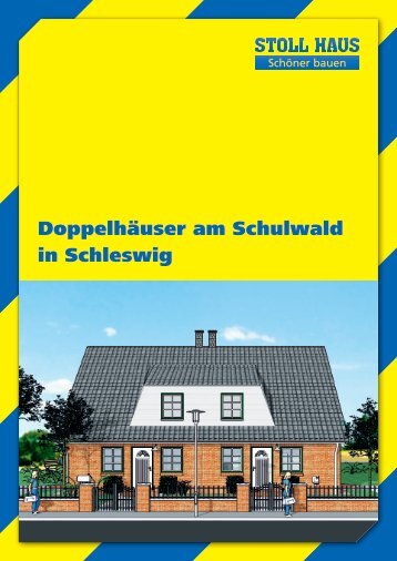 Doppelhäuser am Schulwald in Schleswig - Stoll Haus