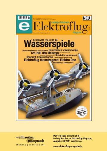 Der folgende Bericht ist in Ludwig Retzbachs Elektroflug ... - PC-Aero