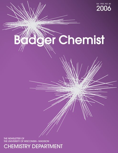 Badger Chemist - Department of Chemistry - University of Wisconsin ...