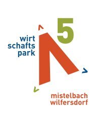 Wirtschaftspark A5 Mistelbach/Wilfersdorf