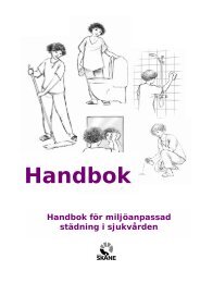 Handbok för miljöanpassad städning i sjukvården - Region Skåne