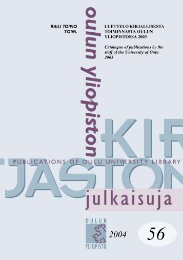 Luettelo kirjallisesta toiminnasta Oulun yliopistossa 2003