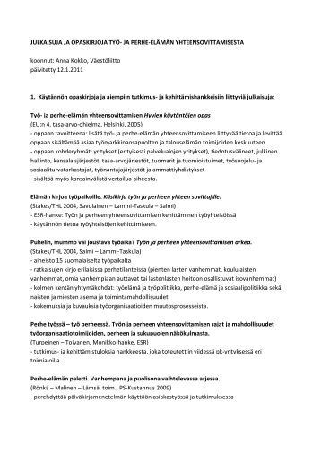 JULKAISUJA JA OPASKIRJOJA TYÖ- JA PERHE-ELÄMÄN ...