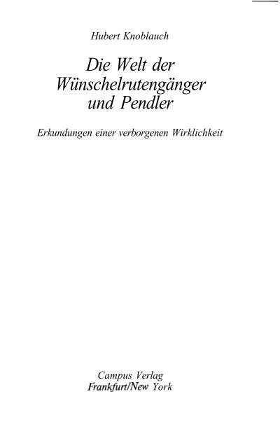 Die Welt der Wünschelrutengänger und Pendler - SSOAR