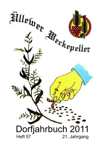 Üllewer Weckepeller - Dorfjahrbuch 2011 - Verein zur Förderung ...