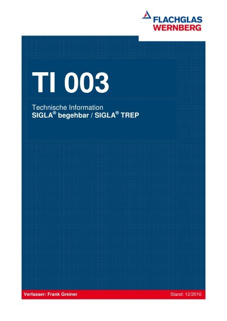 Technische Information SIGLA begehbar / SIGLA TREP