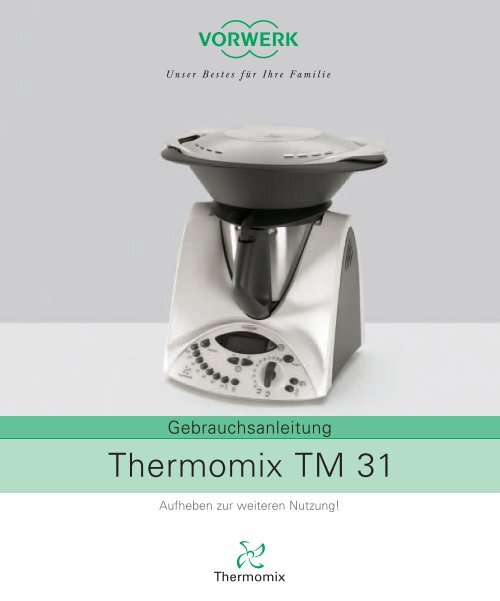 Gebrauchsanleitung TM31 - Thermomix