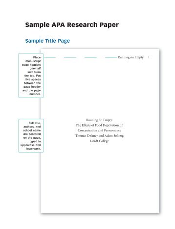 apa paper 2 Sample apa research paper sample title page running on empty 1 running on empty: the effects of food deprivation on concentration and perseverance. apa paper 2 Sample apa research paper sample title page running on empty 1 running on empty: the effects of food deprivation on concentration and perseverance.