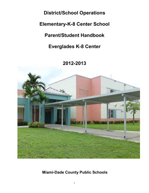 Everglades K-8 Center Homepage - Miami-Dade County Public 