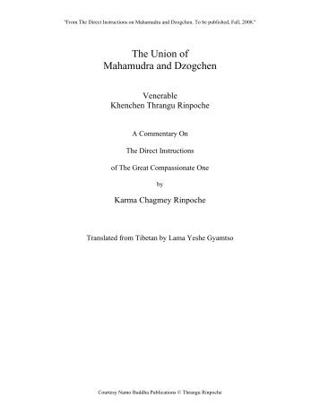 The Union Of Mahamudra And Dzogchen - of Thrangu Rinpoche